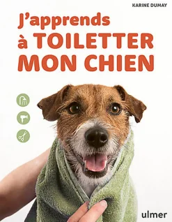 J'apprends à toiletter mon chien